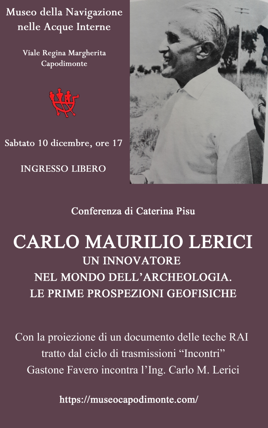 Carlo Maurilio Lerici: un innovatore nel mondo dell’archeologia